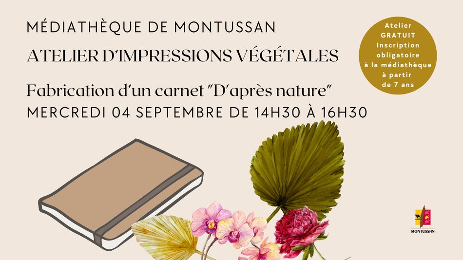 Médiathèque : ATELIER D’IMPRESSIONS VÉGÉTALES