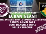 Retransmission de la finale de la Champions Cup à Montussan