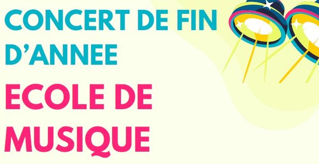 Concert de fin d'année de l'école municipale de musique