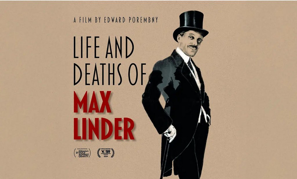Vies et morts de Max Linder