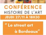 Conférence “Le street art à Bordeaux”