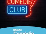 Comédie Club à Saint-Loubès