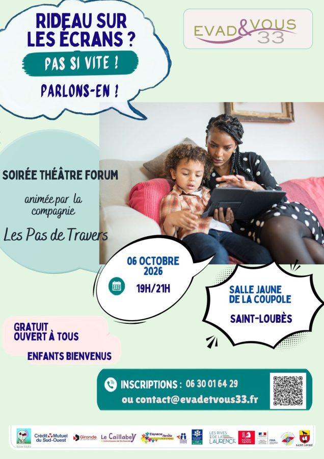 Soirée théâtre forum sur les écrans : Association EVAD&VOUS33